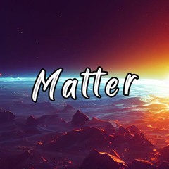 Eskee - Matter