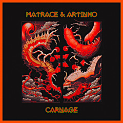 Carnage (Produced by Matrace)