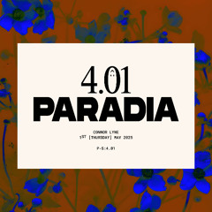 [4.01] PARADIA w/ Connor Lyne