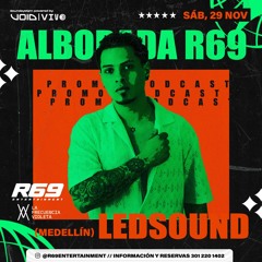 ALBORADA R69 - PROMO PODCAST BY DJ LEDSOUND
