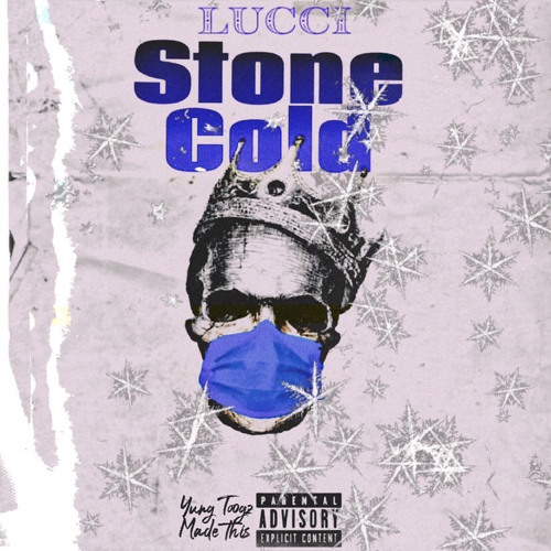 Lucci-Stone Cold(prod.by Phozer)Cover by YungToogz