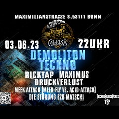 Meek Attack (Meek Fly Vs Acid Attack) @ Demolition Techno 3.6.23 Gleis 8 Bonn