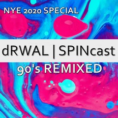 SPINcast - Remixed Elements | 90s Remixed 1 (23/30.12.2020) FREE DOWNLOAD