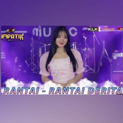 Laila Ayu Kdi - Rantai Rantai Derita