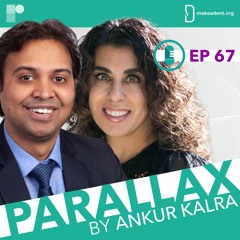 EP 67: Guidelines, Inequality and Moving the Needle with Dr Devesh Rai and Dr Martha Gulati