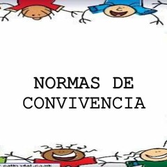 NORMAS DE CONVIVENCIA- ENTREVISTA