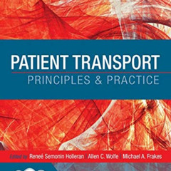 [FREE] EBOOK 🖍️ Patient Transport: Principles and Practice by  ASTNA EBOOK EPUB KIND