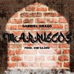 Gabriel Drago - Marruecos (Prod. Kim Sajiro)