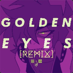 Silva Hound & CG5 - Golden Eyes [WSB REMIX]
