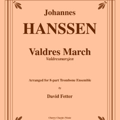 Hanssen - Valdres March for Trombone Ensemble
