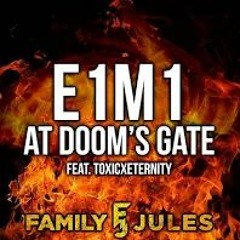 E1M1 - At Dooms Gate - Doom (ft. ToxicxEternity) | Cover by FamilyJules