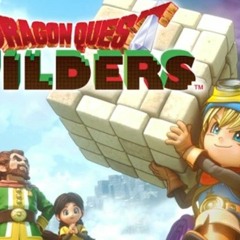 Dragon Quest Builders OST - Out Of The Village (Rimuldar)