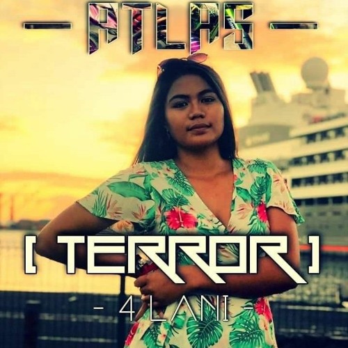 ATL4S - T E R R Ø R -4LaNi