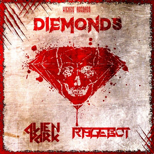 ALIENPARK ✖ RAGE-BOT - DIEMONDS (ORIGINAL MIX)