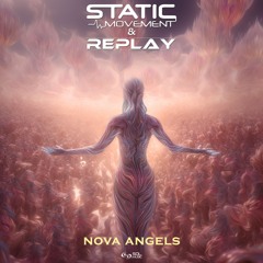 Static Movement & Replay - Nova Angels