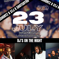 DJshortz Presents || 'THE SHUTDOWN' HIPHOP, UK MUSIC AND AFROBEATS || HOSTED BY DJ EMKO & KWAMZORGIGINAL