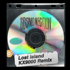PREMIERE: Cosmonection - Lost Islands (KX9000 Remix)