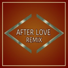 After Love (EoC Remix)