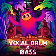 Vocal Drum & Bass