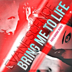 Gal Abargil , Evanescence - Bring Me To Life (Papa Barone Tribal Barile Funk Circuit Remix)