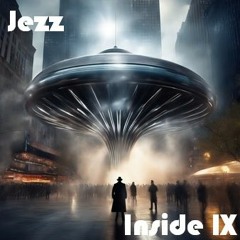 Inside IX - Mixed By Jezz (16 - 10 - 2023)