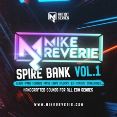 Mike Reverie Spire Bank Vol 1 Demo Song