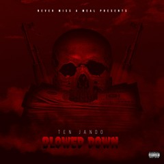 Blowed Down (Prod. TAHJ MONEY)