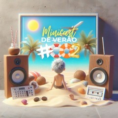 MINICAST DE VERAO 2 ( DJ RYAN )