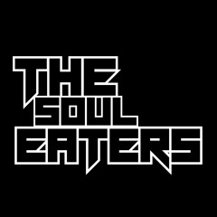 The Soul Eaters Promo Mix