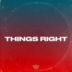 Things Right