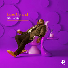 Teddy Swims - Lose Control (N8. Remix)