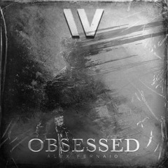Alex Fernaio - Obsessed (Radio Edit)