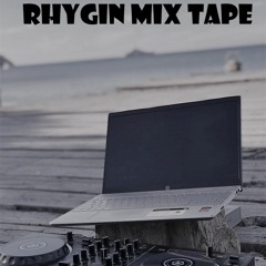 RHYGIN MIX TAPE (BY LUIS ONDOY) (QUALITY)