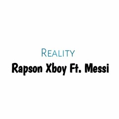 Reality Featuring Acho Messi & Rapson XBoy (New Bhutanese rap) prod. By Pema neo records
