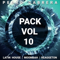 PACK VOL . 10 (BY PEDRO CABRERA) *FREEDOWNLOAD*  [FILTRO COPYRIGHT]