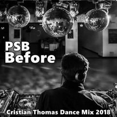 PET SHOP BOYS - BEFORE (CRISTIAN THOMAS DANCE MIX 2018)