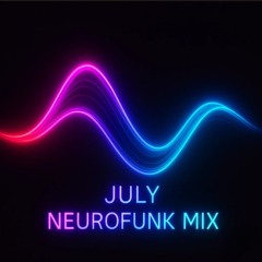 Detrimental Konduct - July Neurofunk mix (2025)