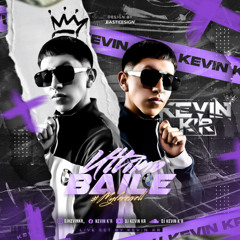 DJ KEVIN K'R - ULTIMO BAILE (EDICION MI RETIRO)