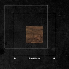 ホ Mahøgany [Exemplar 1]