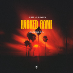 Wicked Game (Afro House Cover)