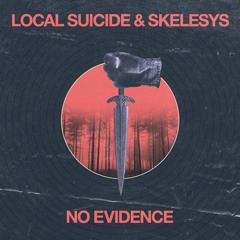 PREMIERE: Local Suicide & Skelesys - No Evidence [ Samo Records ]