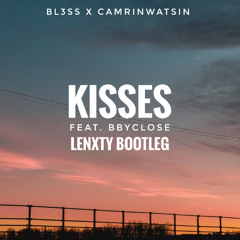 Kisses (Bootleg) [FREE]