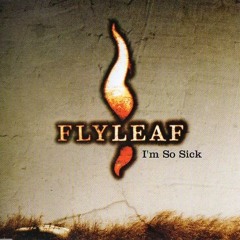 FLYLEAF - I'M SO SICK [BOOTLEG BY SOVEREIGN] (CLIP)