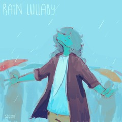 Rain lullaby
