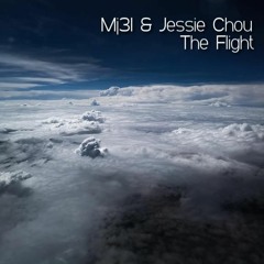 Mj31 & Jessie Chou - The Flight