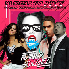 Anitta, Myke Towers, Nelly Furtado & Timbaland - Me Gusta Give It To Me (Edmund González Mashup)