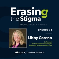Erasing The Stigma--Libby Coreno