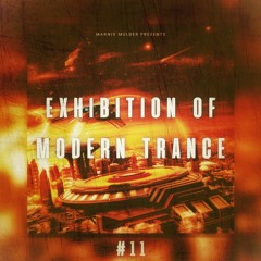 Exhibition Of Modern Trance #11