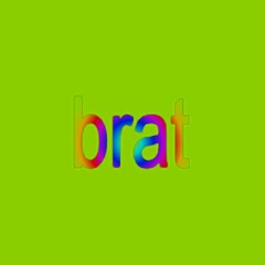 bratmore (brat megamix)