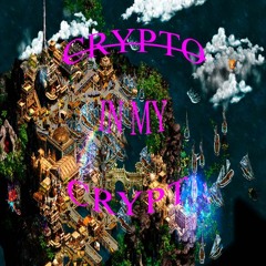 Crypto in my Crypt